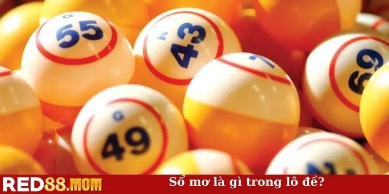 Sổ mơ là gì trong lô đề?