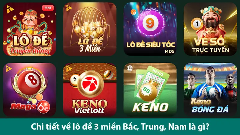 Khám phá cách đánh lô đề 3 miền chi tiết và sự khác biệt giữa chúng
