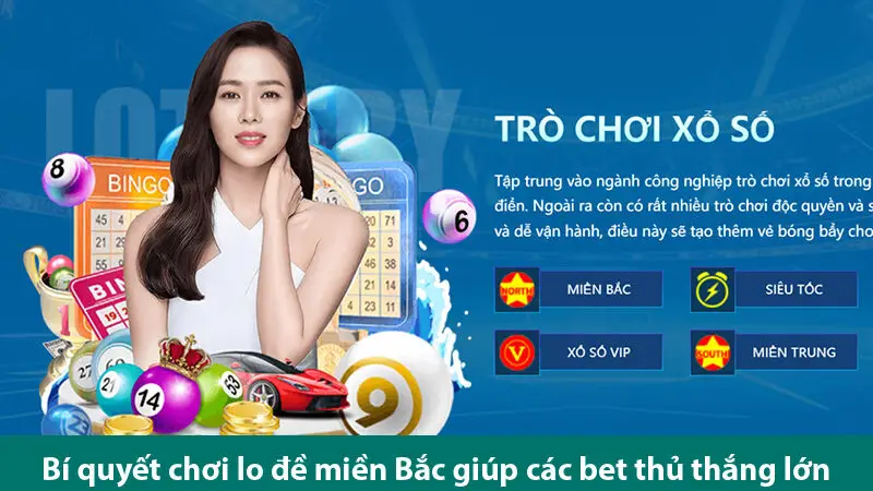 Bí quyết đánh lô đề miền Bắc bất bại dành cho người chơi mới