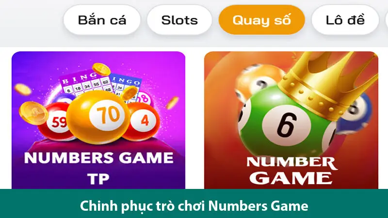 Chinh phục trò chơi Numbers Game với các bí quyết chơi toàn thắng